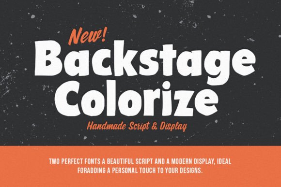 Backstage Colorize: A Brush Font for Bold, Authentic Design