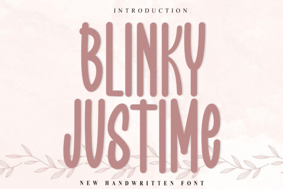 Blinky Justime: Your Signature in a Font