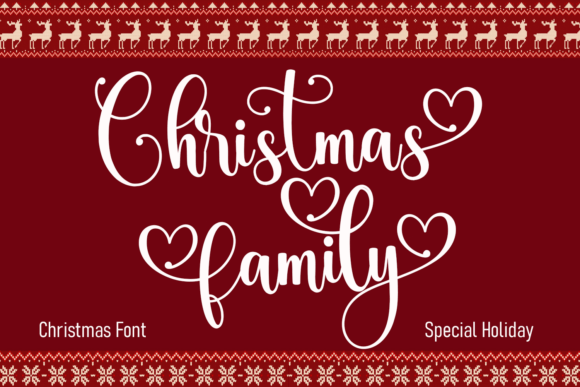 Christmas Family: A Script Font for Heartfelt Holiday Projects